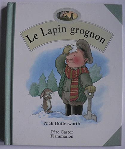 Le lapin grognon 9782081603165