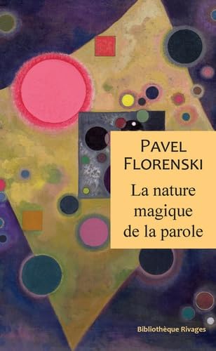 La nature magique de la parole 9782743655730