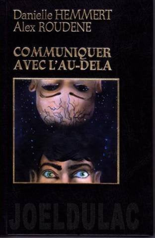 Communiquer avec l'au-delà 