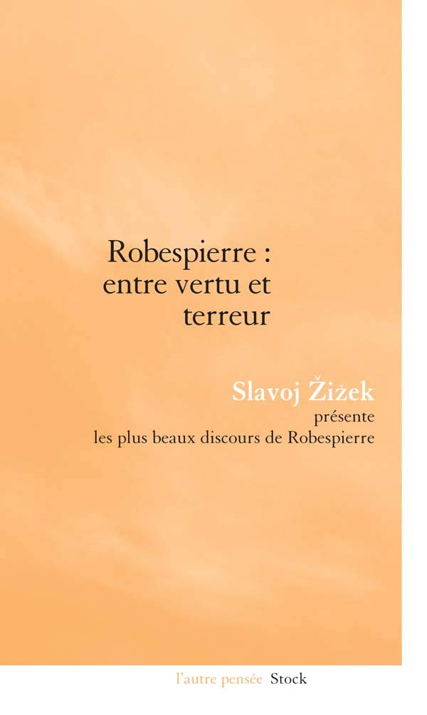 ROBESPIERRE ENTRE VERTU ET TERREUR 9782234060760