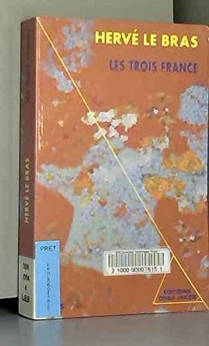 Les trois France 9782738102850