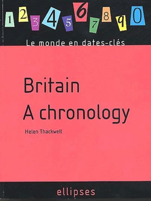 Britain : A chronology 9782729810962