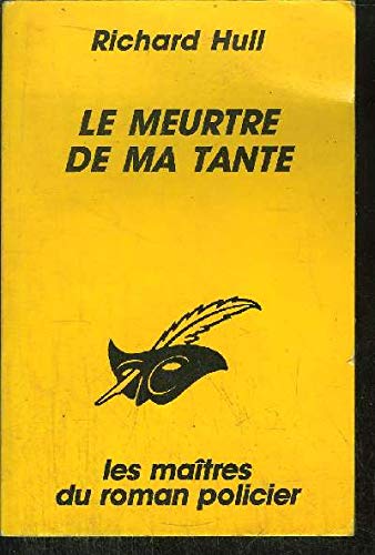 Le meurtre de ma tante 9782702423967