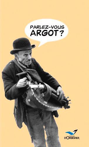 Parlez Vous Argot ? 9782842380922
