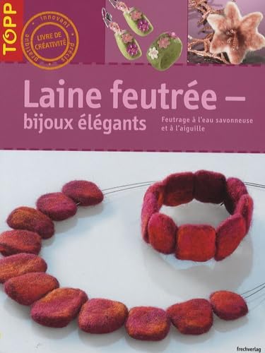 Laine feutrée - bijoux élégants 9782841674824