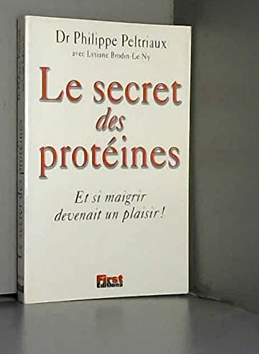 Le Secret des Protéines 9782876915497