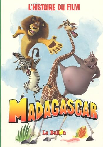 Madagascar: L'histoire du film 9789037459302