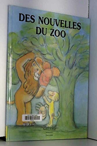 Des nouvelles du zoo 9782801110423