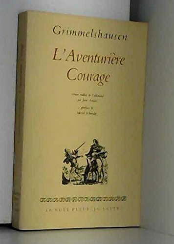 L'aventuriere courage 9782709608633