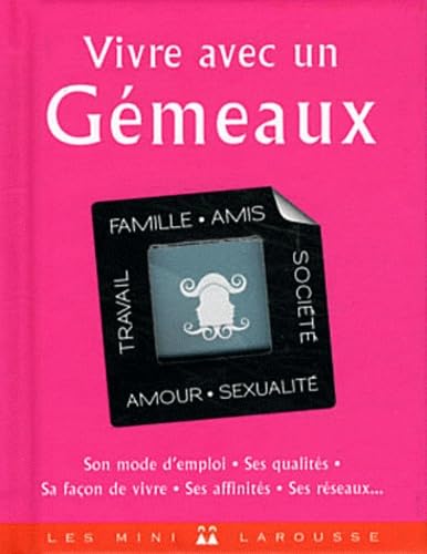 Vivre avec un gémeaux 9782035869241