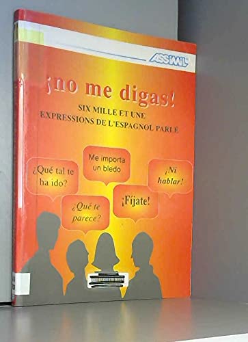 Livre no me digas ! 3135410000726