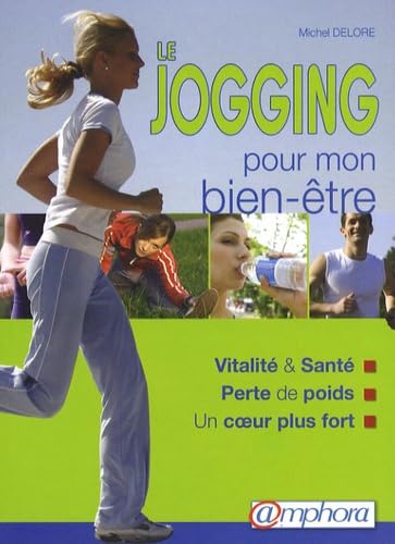 Le Jogging pour mon bien-être 9782851807649
