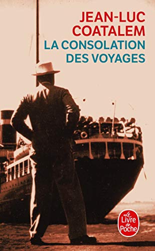 La Consolation des voyages 9782253117117