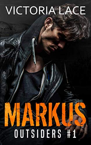 Outsiders T1 : MARKUS 9798649362696