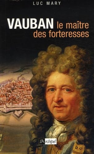 Vauban, le Maître des Forteresses 9782841879199