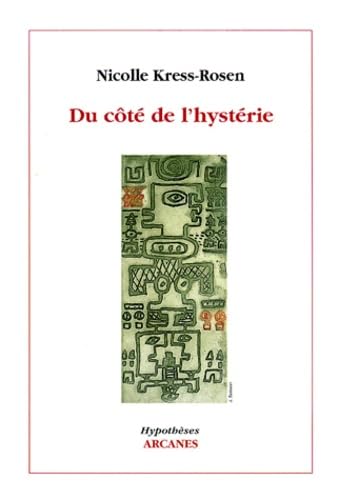 Du côte de l'hystérie 9782910729233