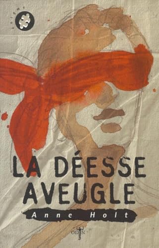 La Déesse aveugle 9782913167063