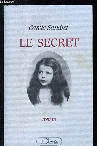 LE SECRET 9782709606295