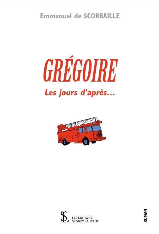 GRÉGOIRE Les jours d’après… 9791032613733