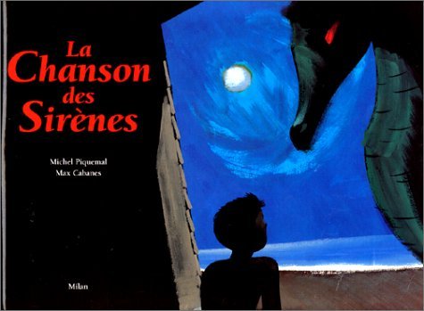 La Chanson des sirènes 9782841134120