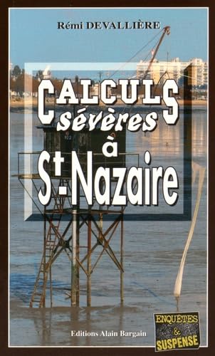 Calculs Severes a Saint-Nazaire 9782355501906