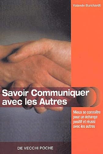 Savoir communiquer avec les autres 9782732842394