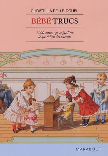 Bébé Trucs 9782501052856