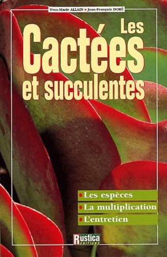 Cactées et succulentes 9782840383987