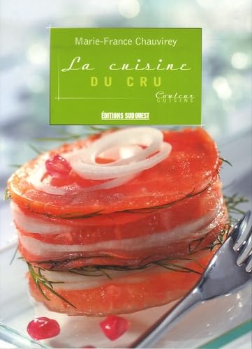 La cuisine du cru 9782879016665