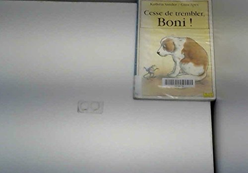 Cesse de trembler, boni ! 010598 9782010182778