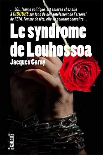 Le syndrome de Louhossoa 9782350687742