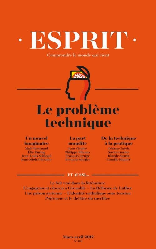 Esprit - Le problème technique: Mars-avril 2017 9782372340212