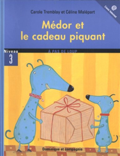 NIV.3-MEDOR ET LE CADEAU PIQUANT 9782895124108