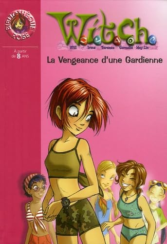 La vengeance d'une Gardienne 9782012011830