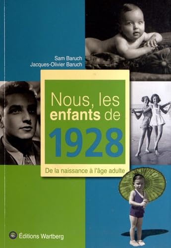 NOUS, LES ENFANTS DE 1928 (0) 9783831325283