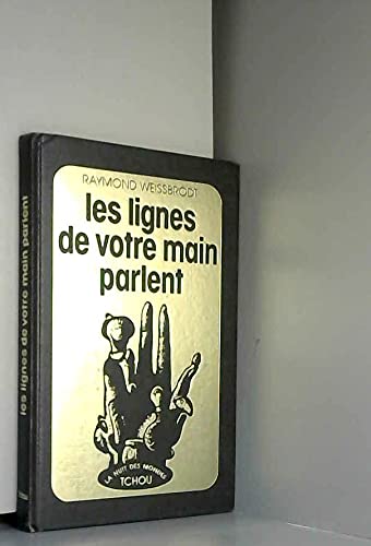 Les lignes de votre main parlent 9782710703563