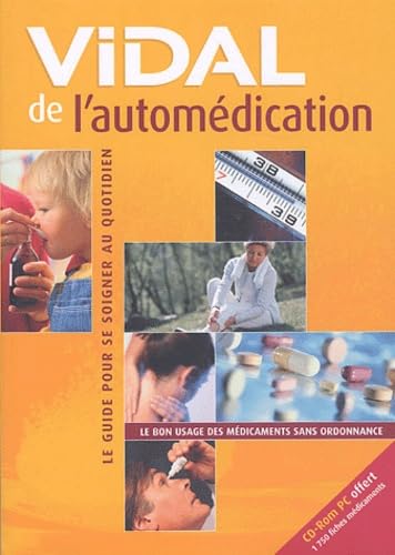 Vidal de l'automédication (CD-Rom inclus) 9782850911026