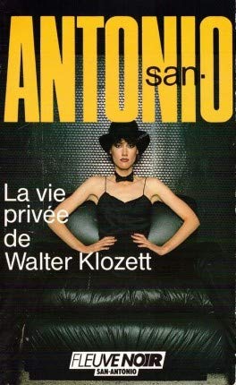 La vie privée de Walter Klozett 9782265033733