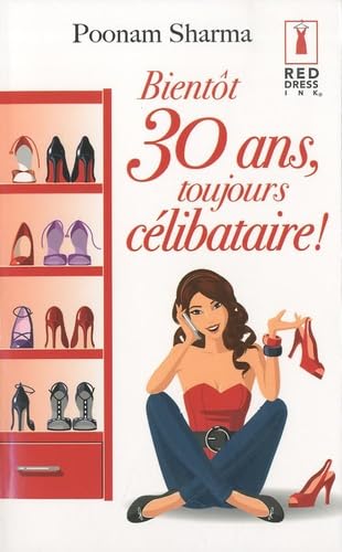 Bientôt 30 ans, toujours célibataire ! 9782280815277