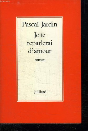 Je te reparlerai d'amour 