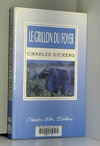 Le grillon du foyer (Collection Bienlire) 9782868332578