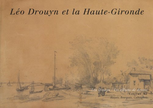 Léo Drouyn en Haute-Gironde 9782913568334