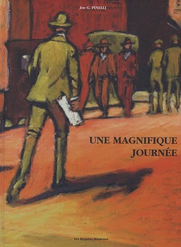 Une Magnifique journée 9782849610084