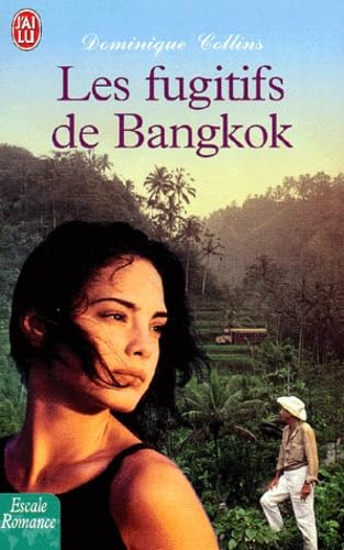 Les Fugitifs de Bangkok 9782290335116