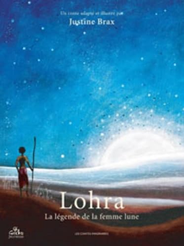 Lohra: La légende de la femme lune 9782952038355