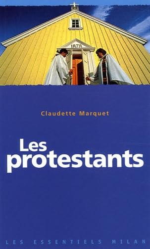 Les protestants 9782745921314