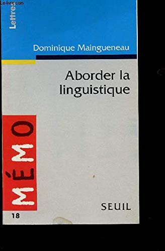 Aborder la linguistique 9782020230315