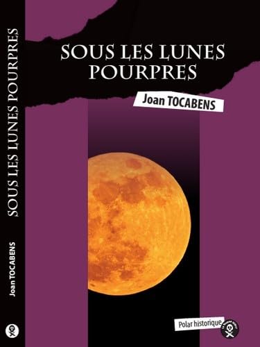 Sous les Lunes Pourpres 9791095049067
