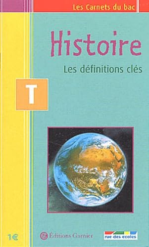 Les Carnets du bac : Histoire, les définitions clés, terminale 9782844311788