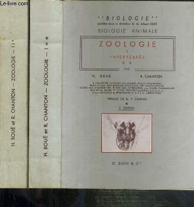 ZOOLOGIE - 2 TOMES - I + II / I. INVERTEBRES - II. PROCORDES & VERTEBRES - BIOLOGIE ANIMALE / COLLECTION BIOLOGIE - 2eme EDITION 